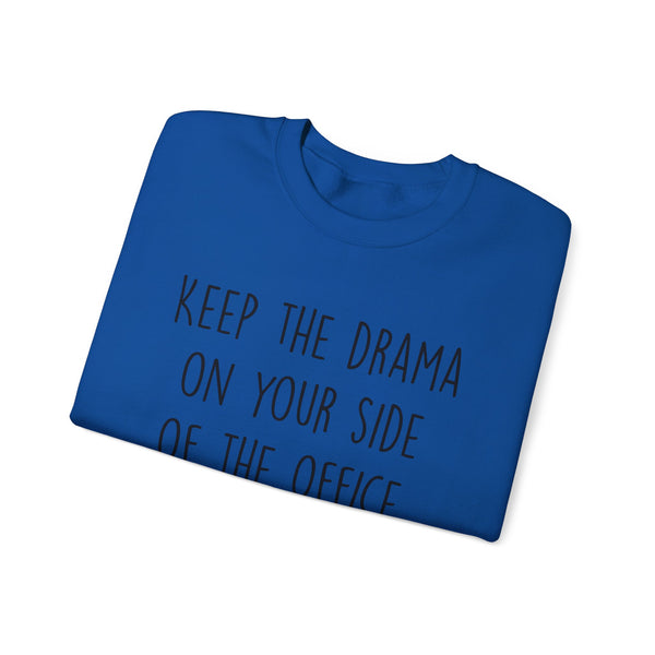 Keep The Drama Unisex Heavy Blend™ Crewneck Sweatshirt