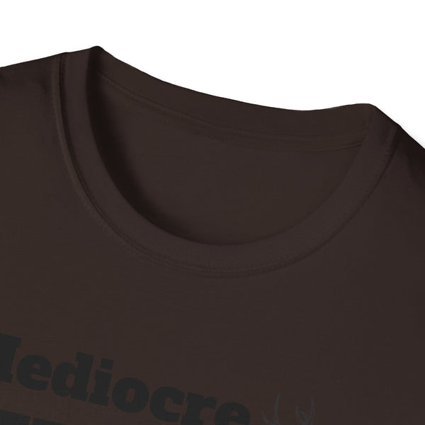 Mediocre Hunter Unisex Softstyle T-Shirt