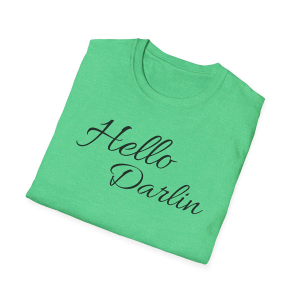 Hello Darlin Unisex Softstyle T-Shirt