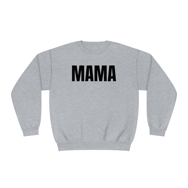 MAMA Unisex NuBlend® Crewneck Sweatshirt