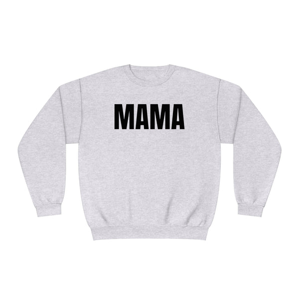 MAMA Unisex NuBlend® Crewneck Sweatshirt