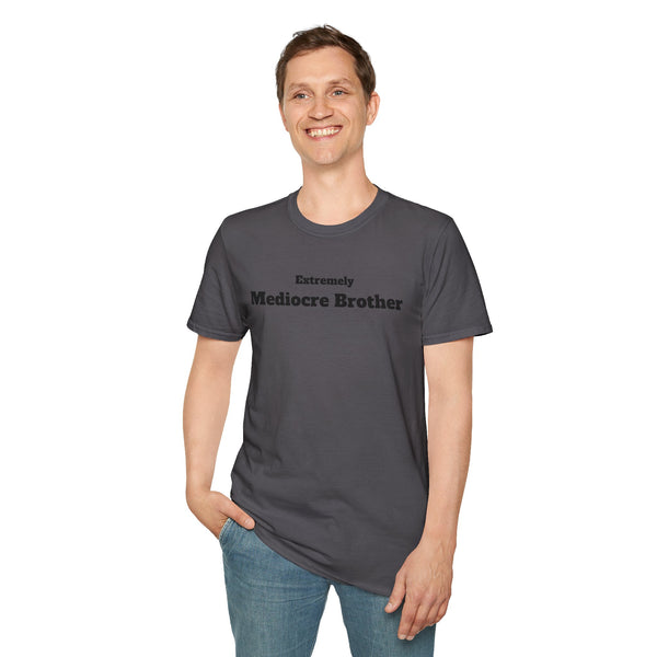 Mediocre Brother Unisex Softstyle T-Shirt