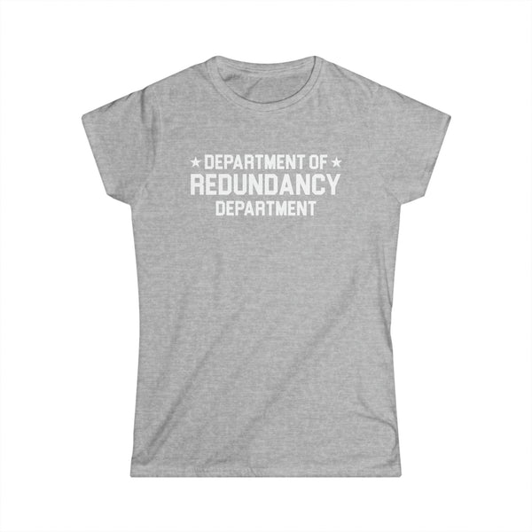 Redundancy Women's Softstyle Tee