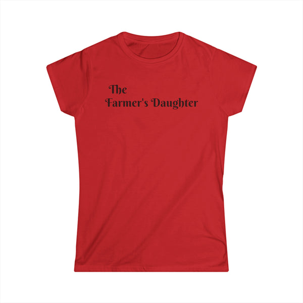 Farmers Daughter Women's Softstyle Tee