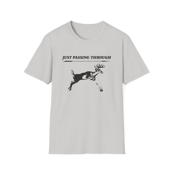 Just Passing Through Unisex Softstyle T-Shirt