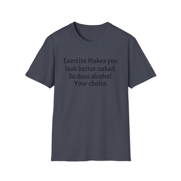 Exercise and Alcohol Unisex Softstyle T-Shirt