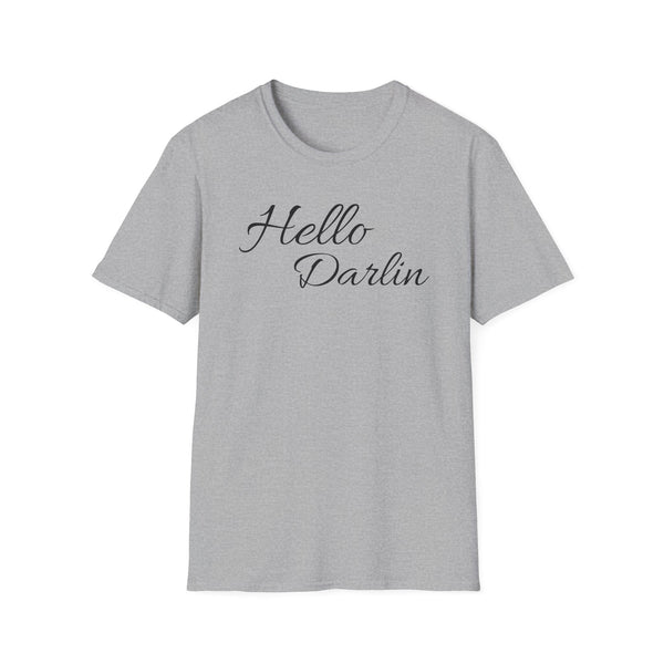 Hello Darlin Unisex Softstyle T-Shirt