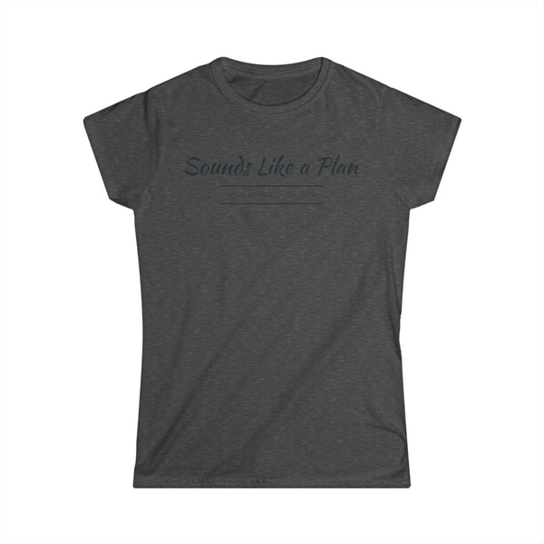 I'll Be Late Women's Softstyle Tee