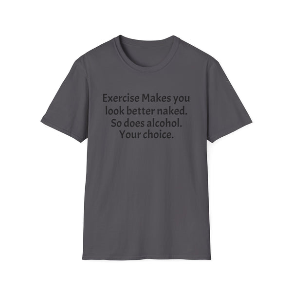 Exercise and Alcohol Unisex Softstyle T-Shirt