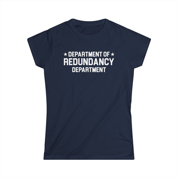 Redundancy Women's Softstyle Tee