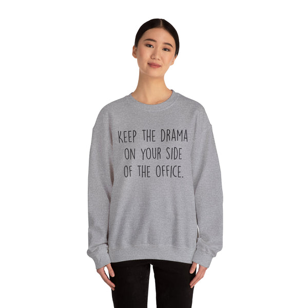 Keep The Drama Unisex Heavy Blend™ Crewneck Sweatshirt