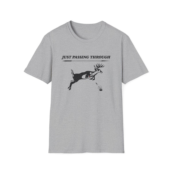 Just Passing Through Unisex Softstyle T-Shirt