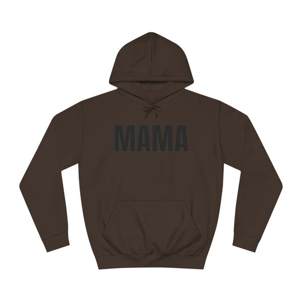 MAMA Unisex College Hoodie