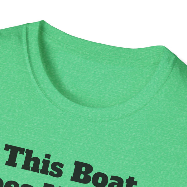 This Boat Unisex Softstyle T-Shirt