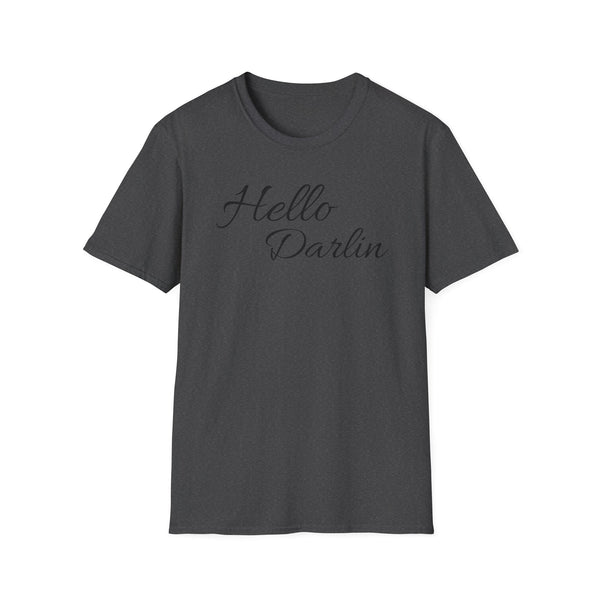 Hello Darlin Unisex Softstyle T-Shirt